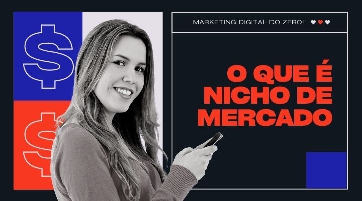 O que é Nicho de Mercado