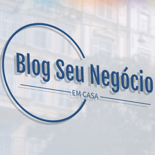 Blog Seu Negócio Em Casa